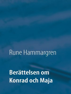 cover image of Berättelsen om Konrad och Maja